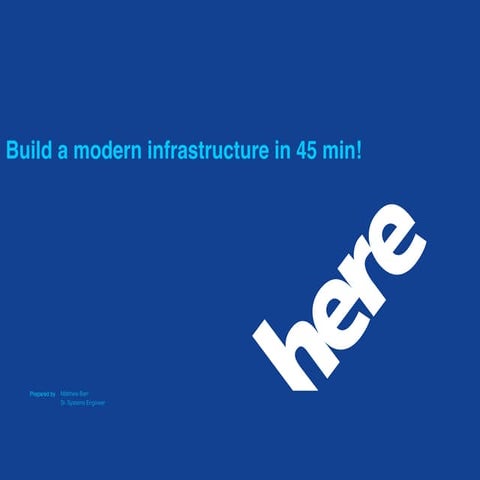 Puppet Camp NYC 2014: Build a Modern Infrastructure in 45 min!