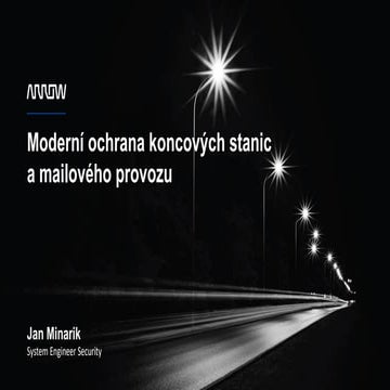 Moderní ochrana koncových stanic a mailového provozu