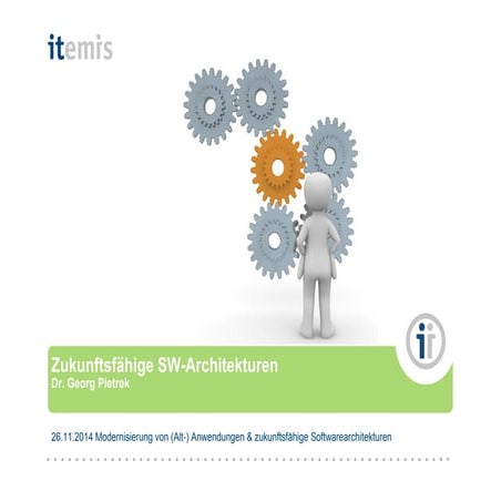 Zukunftsfähige Softwarearchitekturen