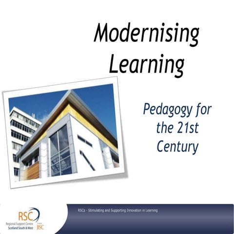 Modernising learning