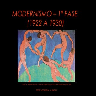Modernismo – 1ª fase (1922 a 1930)