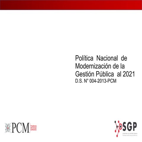 POLITICA NAC DE MODERNIZACION DE LA GESTION PÚBLICA.pptx