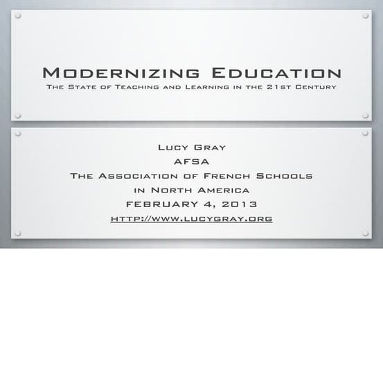 Modernizing Education