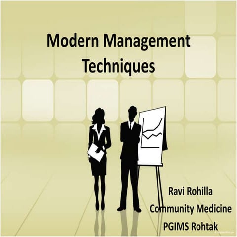 Modern management techniques