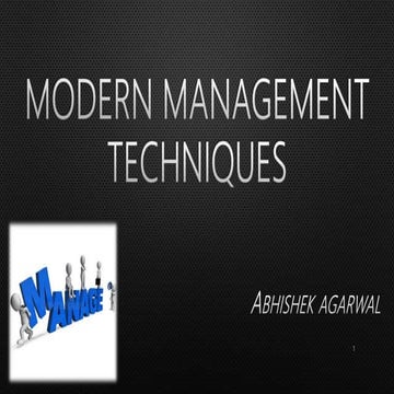 Modern management techniques