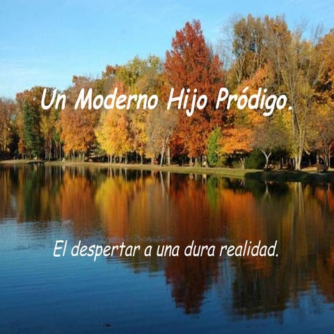 Moderno hijo prodigo