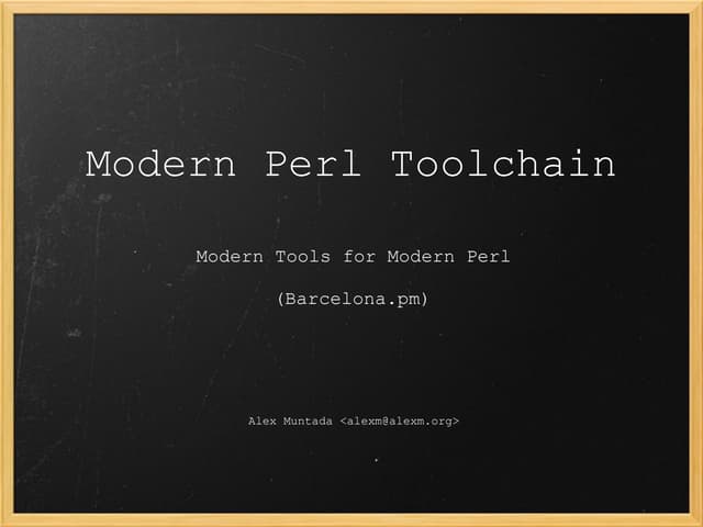 Modern Perl Toolchain