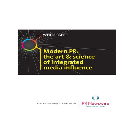 Modern PR  the art & science of integrated media influence