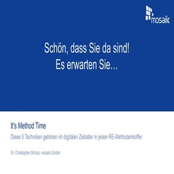 ModernRE 2018: It's Method Time - diese 5 Techniken gehören im digitalen Zeit...
