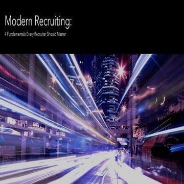 Modern recruiter tips