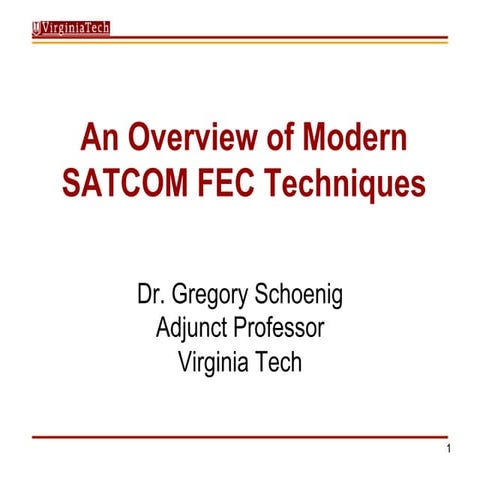 Modern SATCOM Forward Error Correction