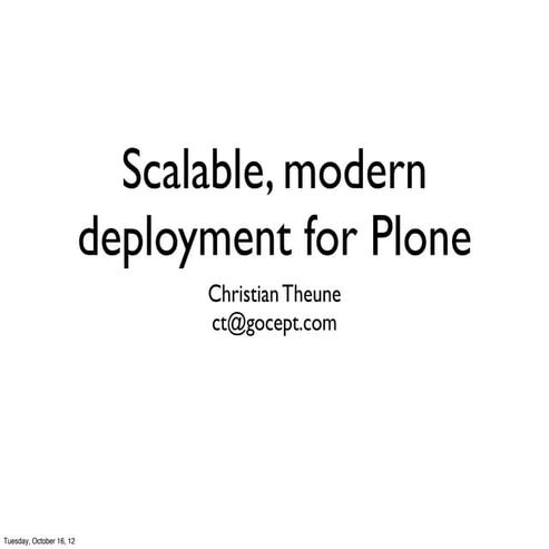 Modern, scalable deployment for plone