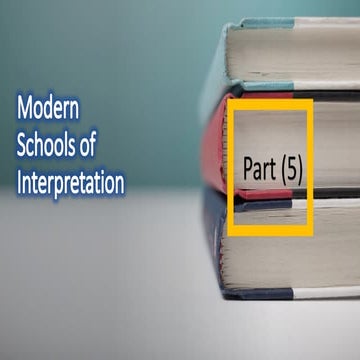 Modern schools of interpretation 