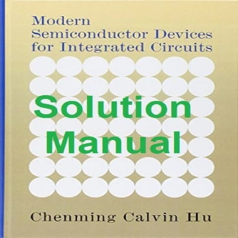 Answers to Problems for Modern Semiconductor Devices for Integrated Circuits,...