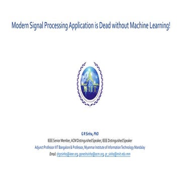 Modern signal processing is dead without machine learning! 5th july 2020
