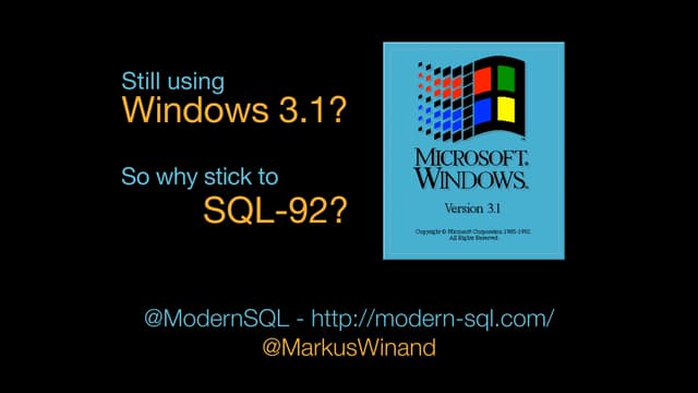 Modern SQL in Open Source and Comme...