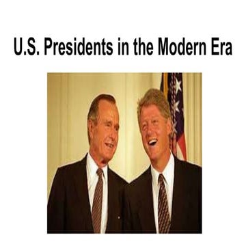Modern u.s. presidents slides and questions