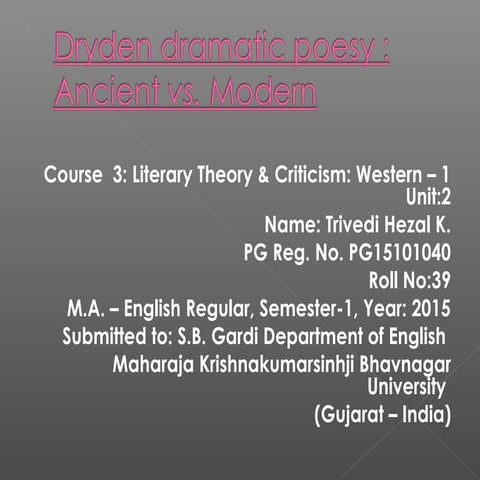 Dryden dramatic poesy : Ancient vs. Modern
