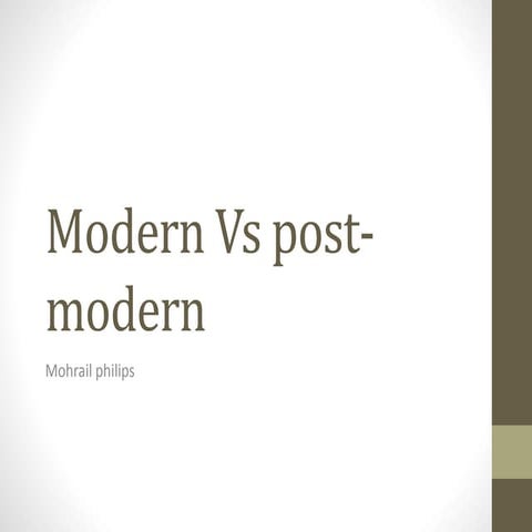 Modern vs post modern