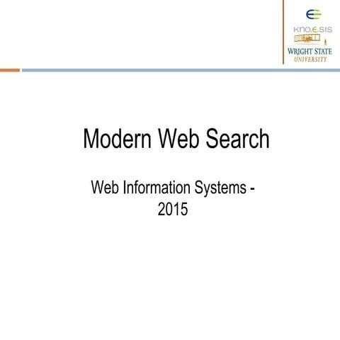 Modern web search: Web Information Systems