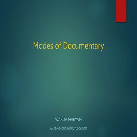 Modes of Documentary by Warda Maryam