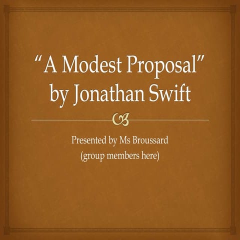 Modest proposal sample presentation