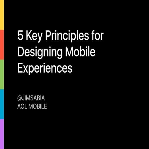 5 Key Principles for Designing Mobile Experiences