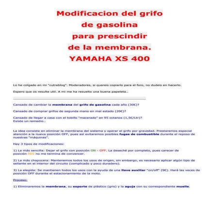YAMAHA XS 400 - 20 - [BRICO NO MOTOR] - Modificacion del grifo de gasolina