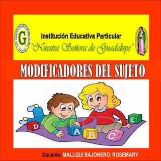 Modificadores del sujeto