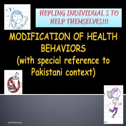 Modification of health behaviors