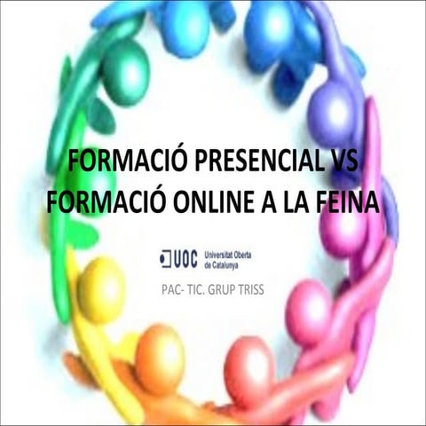 Formació presencial vs formació online a la feina.