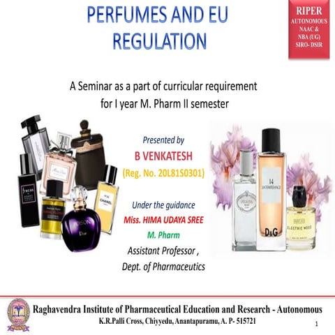 PERFUMES AND EU REGULATION