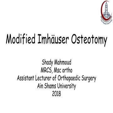 Modified imhauser osteotomy