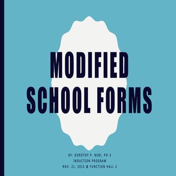 Modified school forms