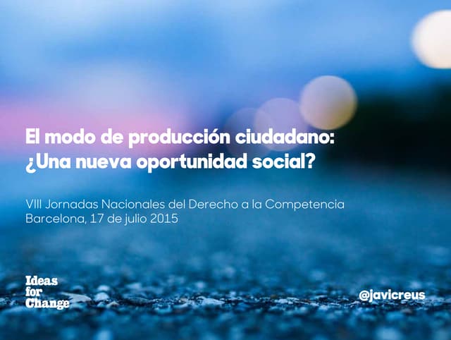 Modo producción ciudadano