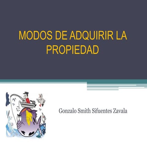 Modos de adquirir la propiedad