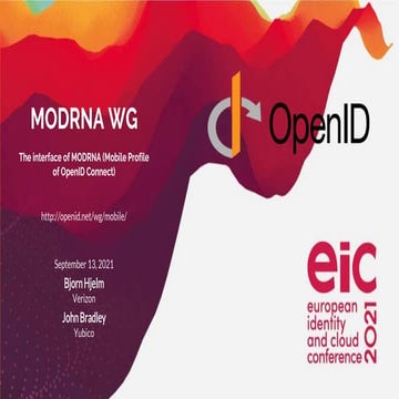 MODRNA WG update - OpenID Foundation Workshop at EIC 2021 