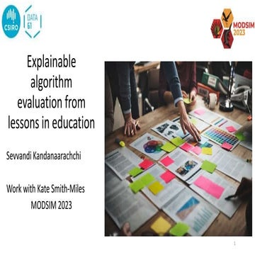 Explainable algorithm evaluation from lessons in education