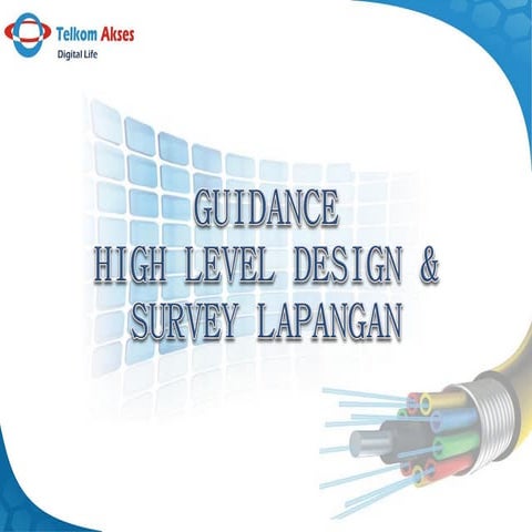 Modul 5 guidance hld & survey lapangan ft tx