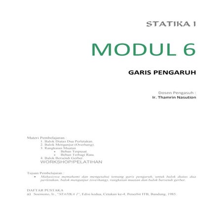Modul 6- garis pengaruh, Garis pengaruh, statika dan mekanika dasar