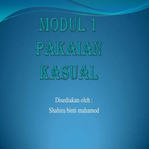 Modul 1 pakaian kasual