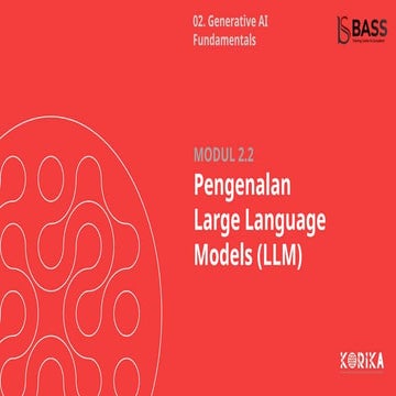 Modul 2.2 Pengenalan Large Language Models | PPTX