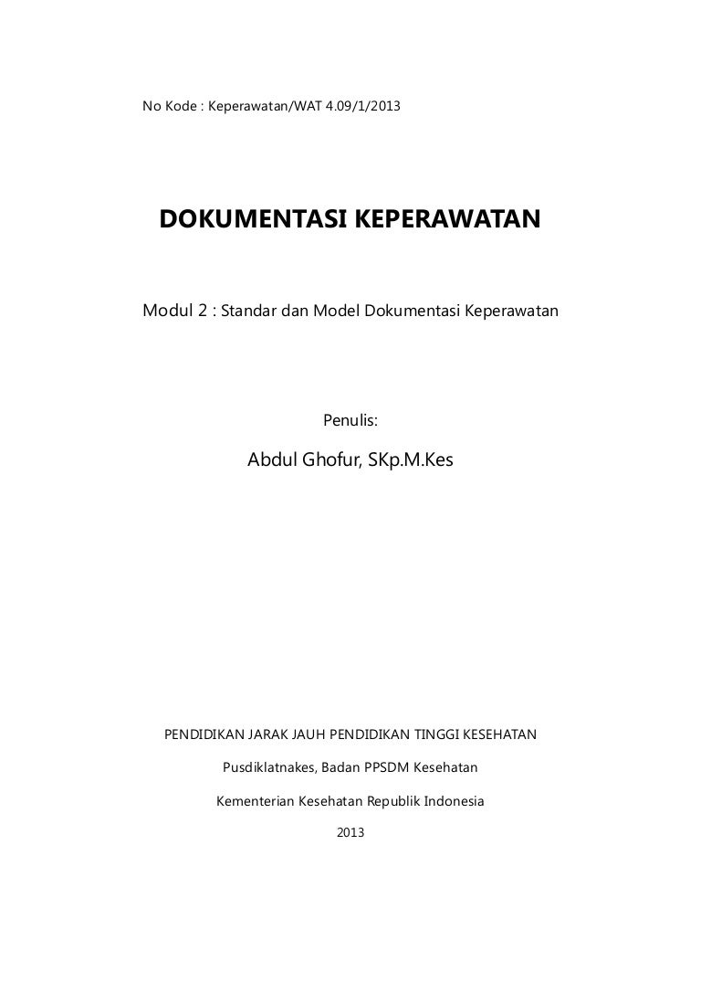 Dokumentasi Asuhan Keperawatan Berdasarkanmetode Proses Keperawatan