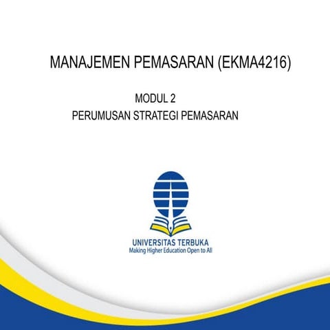 Modul 2 Perumusan Strategi Pemasaran.ppt
