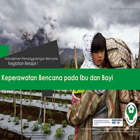 Modul 3 kb 1 keperawatan bencana pada ibu dan bayi | PPTX