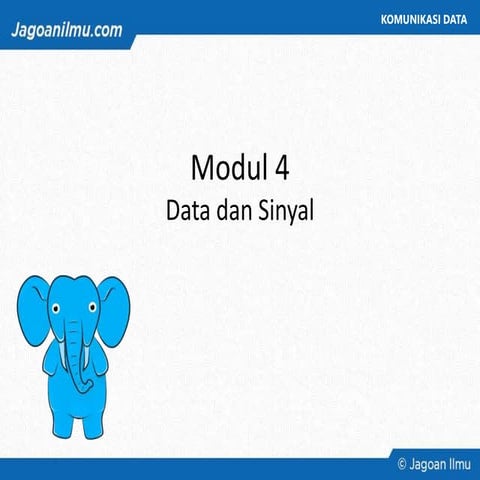 Modul 4 - Komunikasi Data