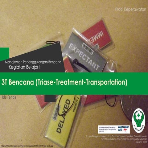 Modul 4 kb 1 3 t bencana (triase treatment-transportation) | PPTX