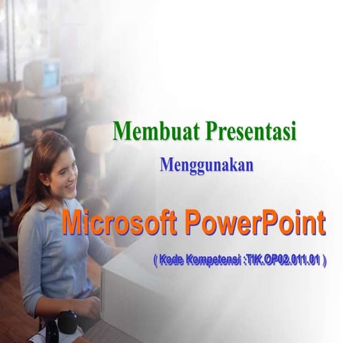 Modul 6 SOFTWARE PRESENTASI POWERPOINT.ppt