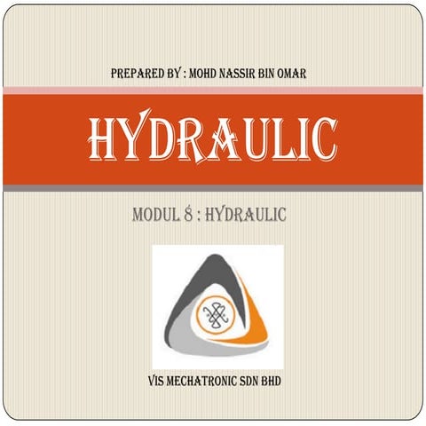 Modul 8 hydraulic