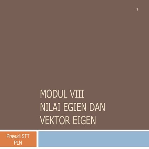 Modul 8 nilai eigen